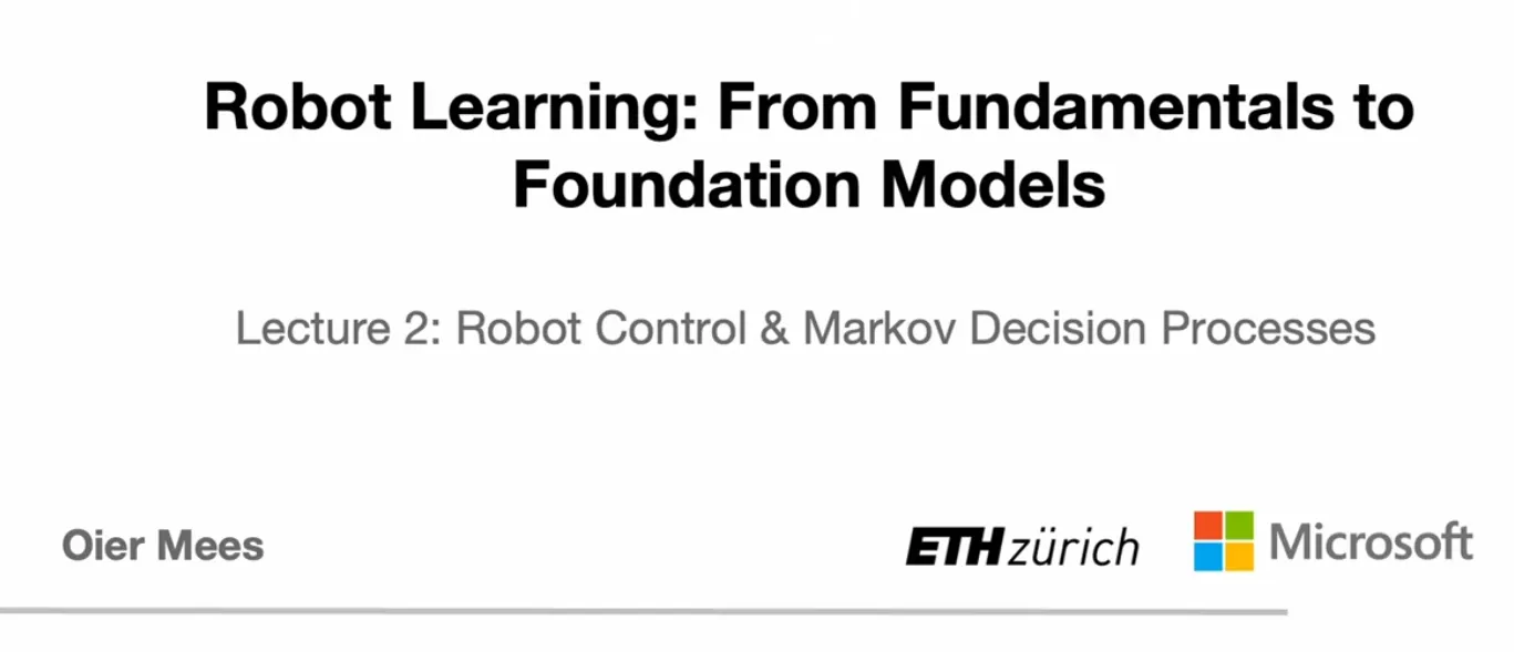 Lecture 2- Robot Control & Markov Decision Processes Notes