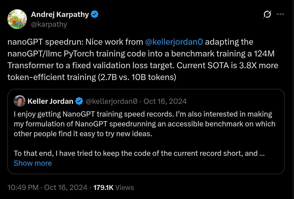 Karpathy 的 nanogpt speedrun 记录：固定数据集与目标验证损失，参赛者比拼在 8 卡 A100/H100 上达到该损失所需的墙钟时间，记录被一次次刷新。