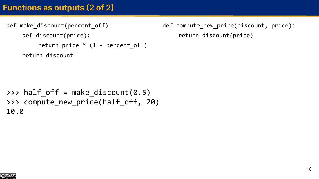 Functions as outputs (2 of 2)：make_discount 与 compute_new_price 及交互结果