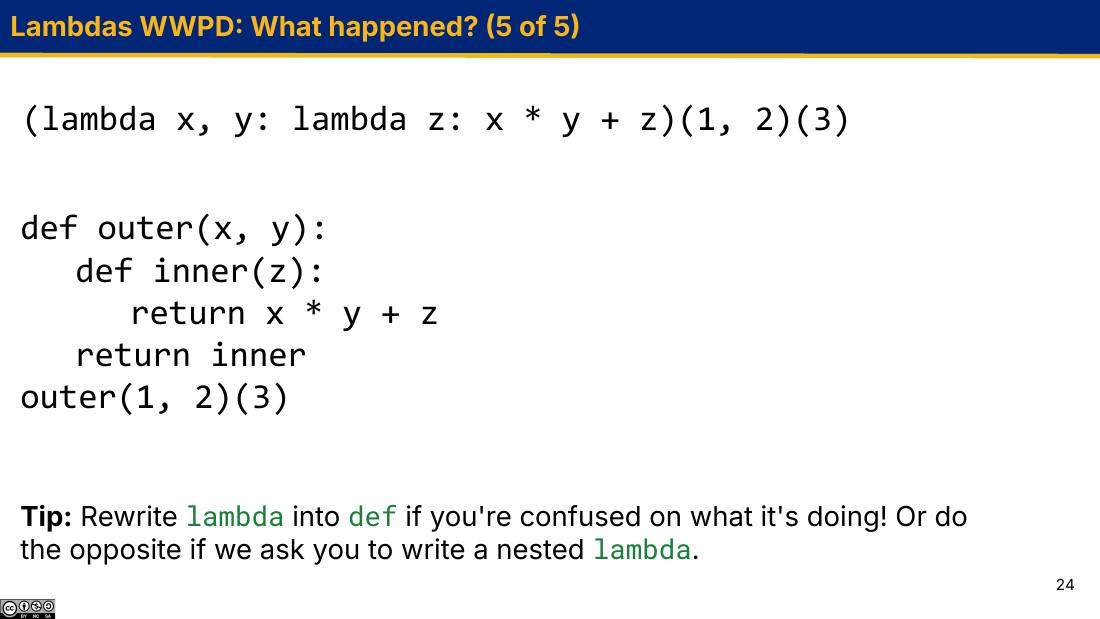 Lambdas WWPD (5 of 5)：把嵌套 lambda 翻译成等价的 def 版本