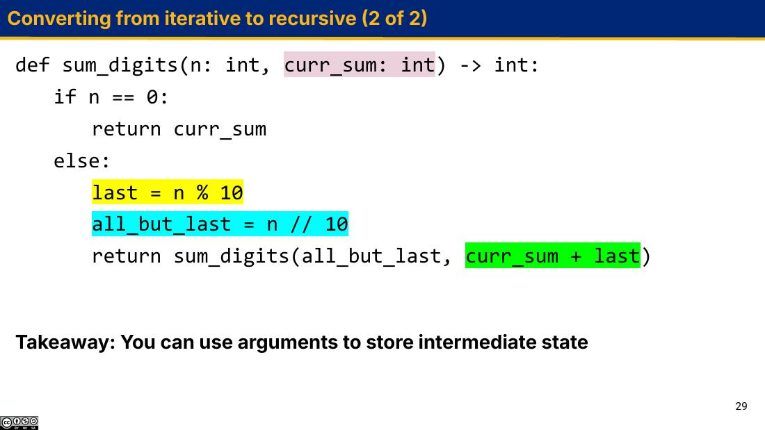 Converting from iterative to recursive (2 of 2)：带 curr_sum 参数的递归版 sum_digits