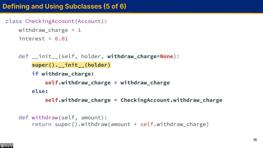 CheckingAccount 定义自己的 __init__，第一行 super().__init__(holder) 被高亮